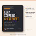 The eBay Sourcing Cheat Sheet: What to Buy, What to Skip & Real Profit Math (2026 Fillable PDF)