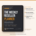 The Weekly Reseller Planner cover shown on a tablet, with a list of what's inside